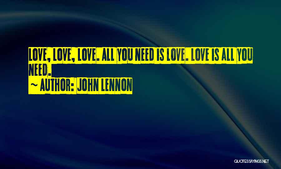 Love The Beatles Quotes By John Lennon