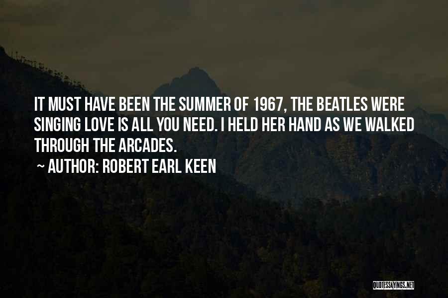 Love The Beatles Quotes By Robert Earl Keen