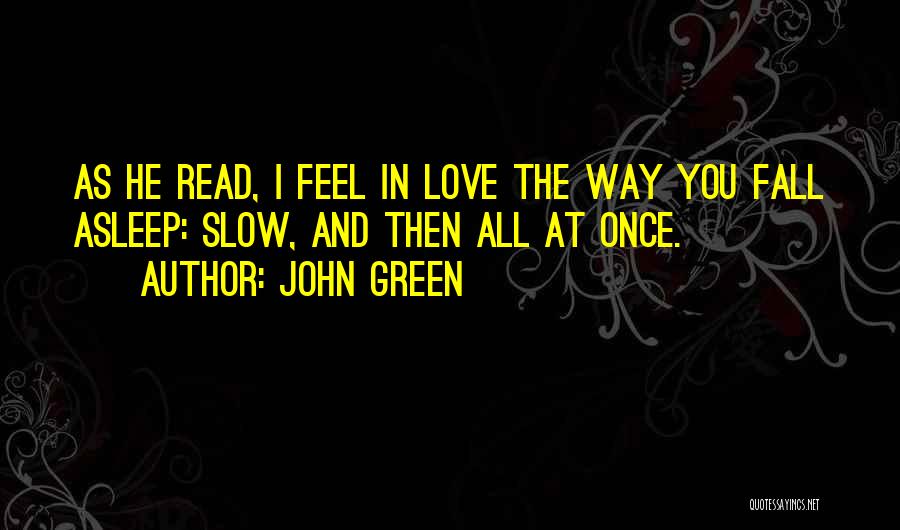 Love The Fault In Our Stars Quotes By John Green