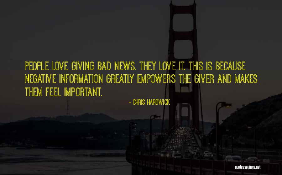 Love The Giver Quotes By Chris Hardwick Love The Giver Quotes By Chris Hardwick