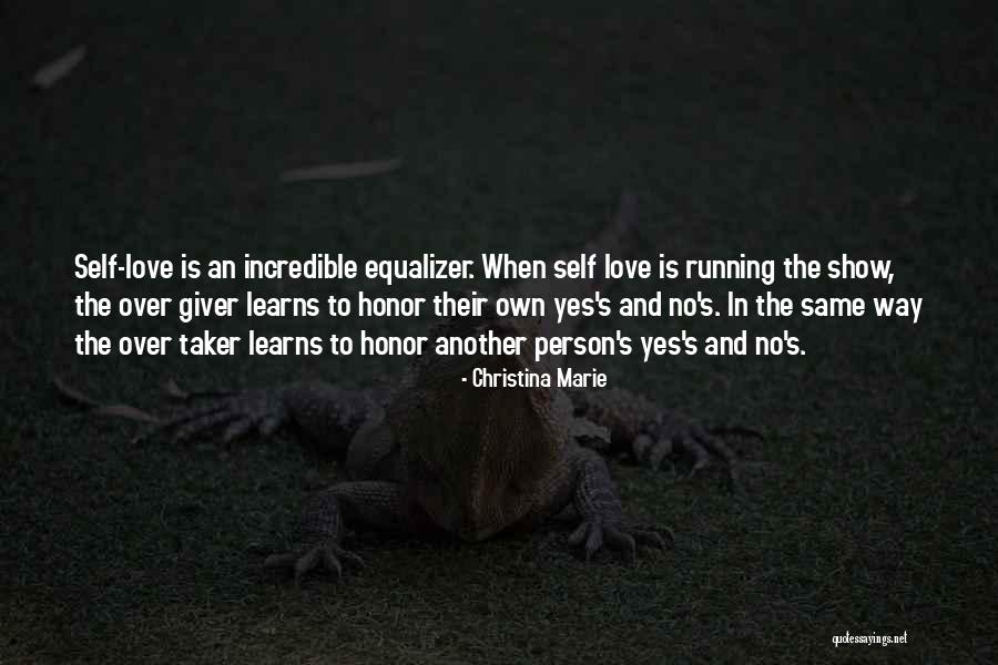 Love The Giver Quotes By Christina Marie Love The Giver Quotes By Christina Marie