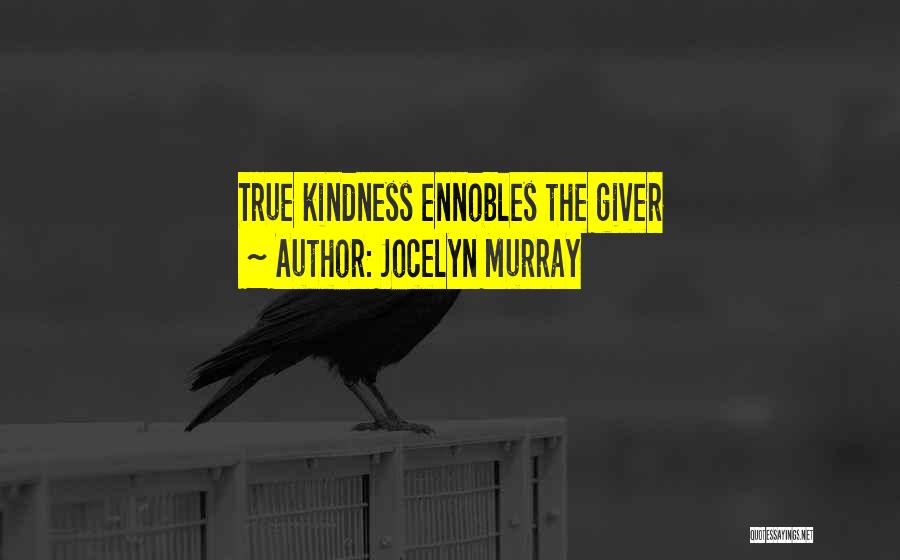 Love The Giver Quotes By Jocelyn Murray
