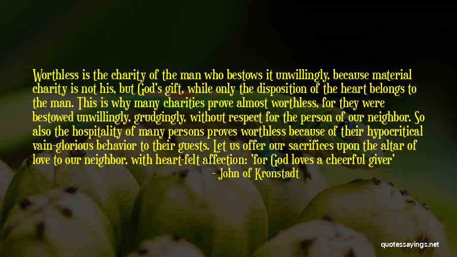 Love The Giver Quotes By John Of Kronstadt Love The Giver Quotes By John Of Kronstadt