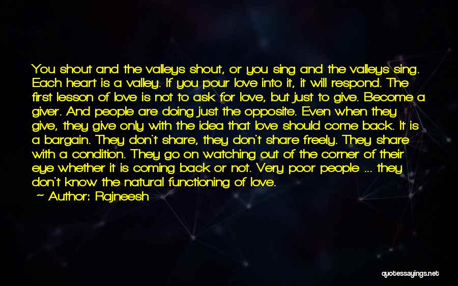 Love The Giver Quotes By Rajneesh
