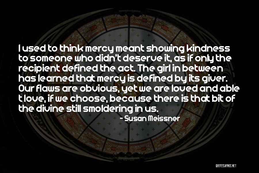 Love The Giver Quotes By Susan Meissner Love The Giver Quotes By Susan Meissner