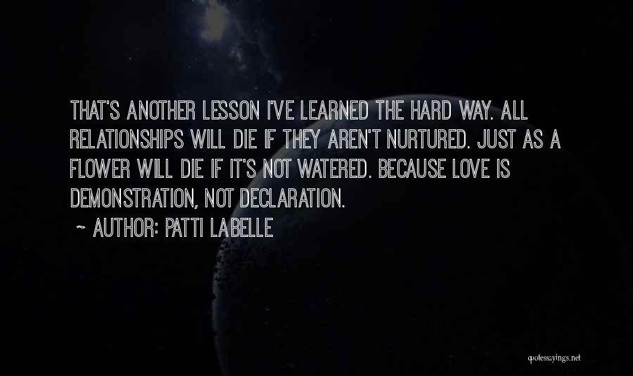 Love The Hard Way Quotes By Patti LaBelle