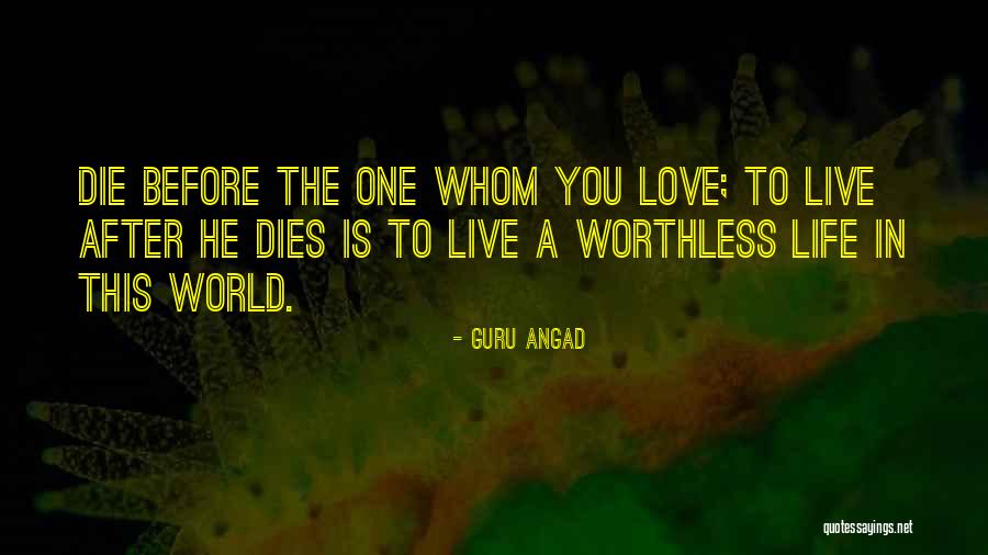 Love The Life You Live Quotes By Guru Angad