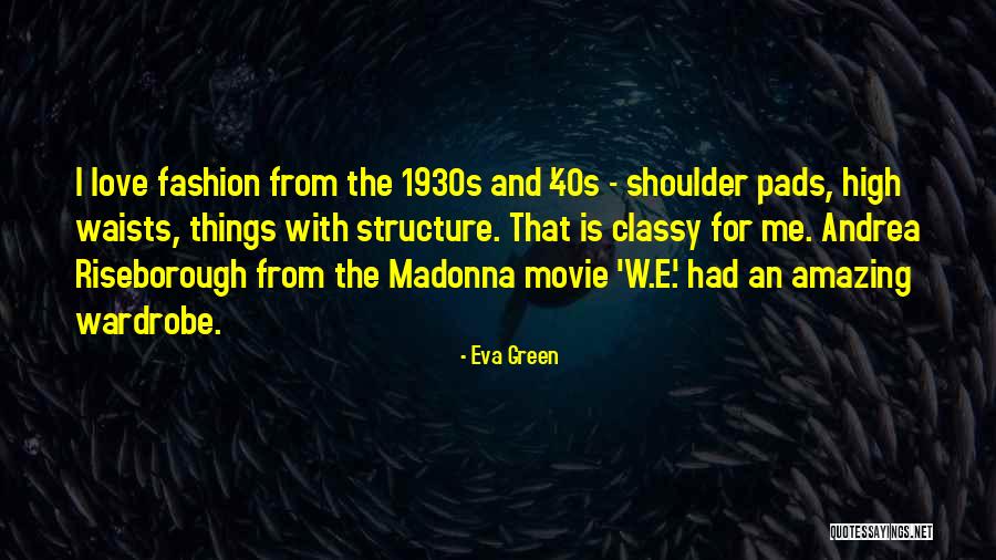 Love The Movie Quotes By Eva Green Love The Movie Quotes By Eva Green