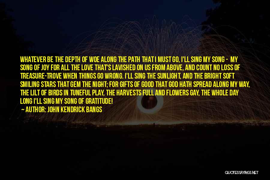Love The Night Quotes By John Kendrick Bangs
