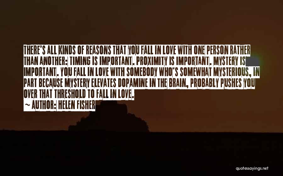 Love The Person Who Quotes By Helen Fisher