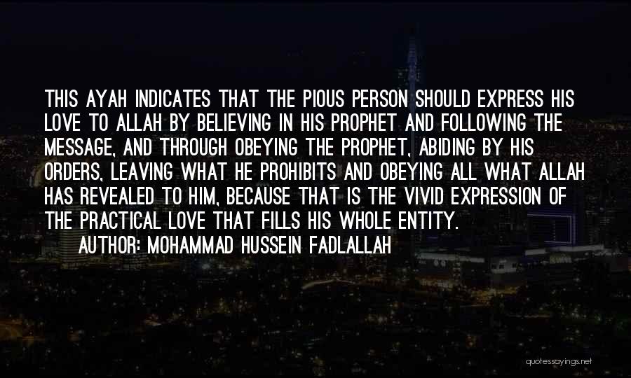 Love The Prophet Quotes By Mohammad Hussein Fadlallah