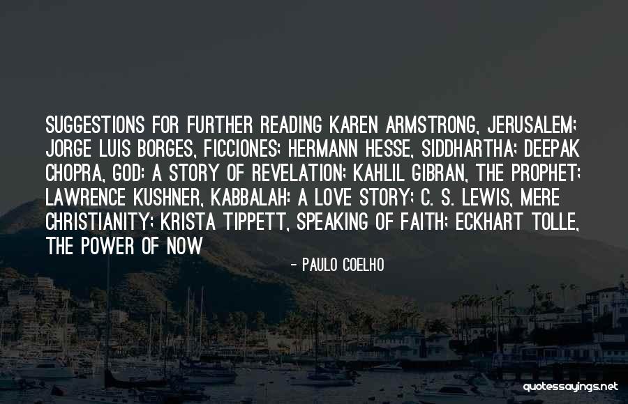 Love The Prophet Quotes By Paulo Coelho