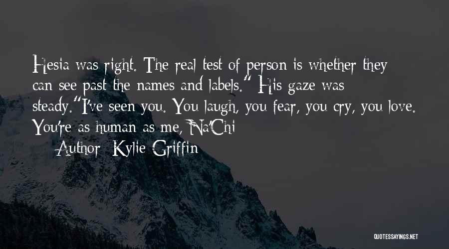 Love The Right Person Quotes By Kylie Griffin