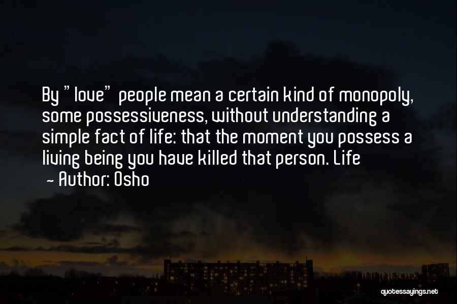 Love The Simple Life Quotes By Osho