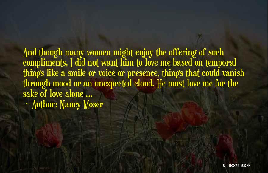 Love The Unexpected Quotes By Nancy Moser