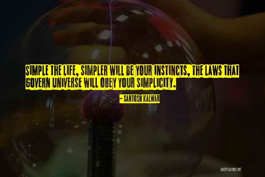 Love The Universe Quotes By Santosh Kalwar Love The Universe Quotes By Santosh Kalwar