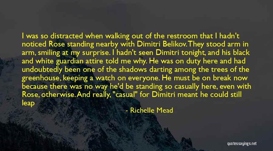 Love The Way He Looks At Me Quotes By Richelle Mead Love The Way He Looks At Me Quotes By Richelle Mead