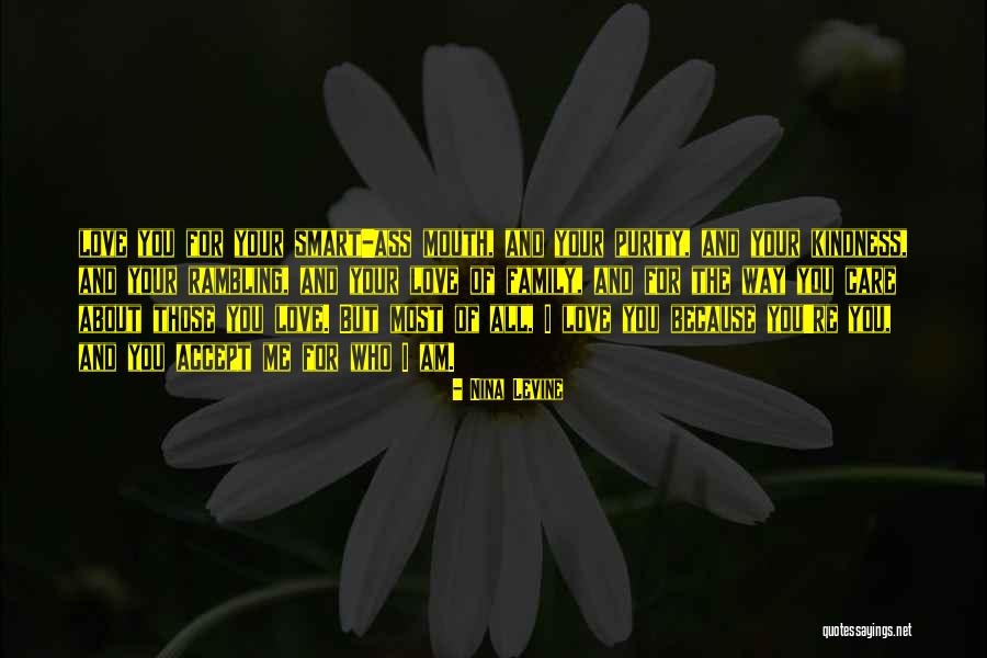 Love The Way You Care Quotes By Nina Levine Love The Way You Care Quotes By Nina Levine
