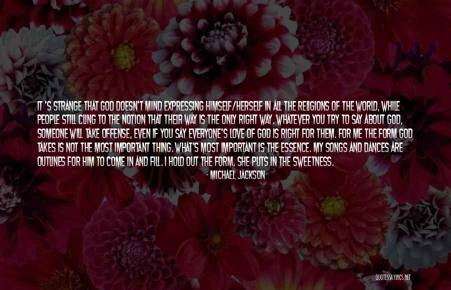 Love The Way You Hold Me Quotes By Michael Jackson Love The Way You Hold Me Quotes By Michael Jackson