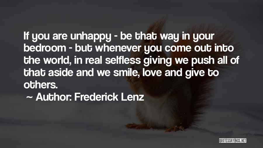 Love The Way You Smile Quotes By Frederick Lenz