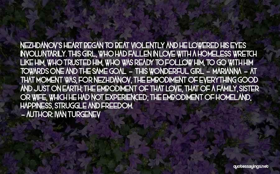 Love The Wife Quotes By Ivan Turgenev Love The Wife Quotes By Ivan Turgenev