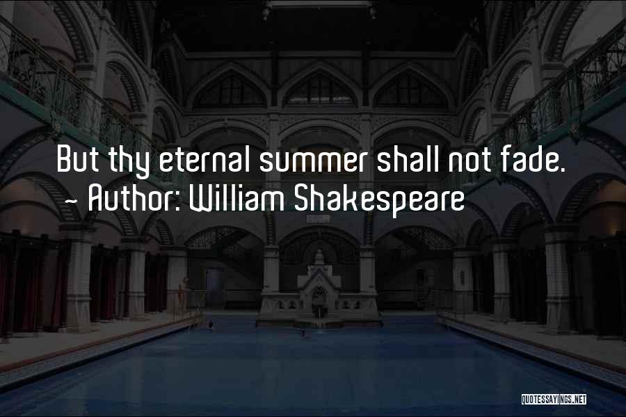 Love Thee Shakespeare Quotes By William Shakespeare