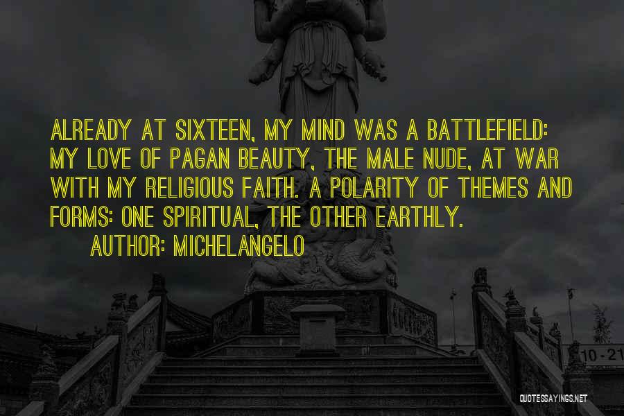 Love Themes Quotes By Michelangelo