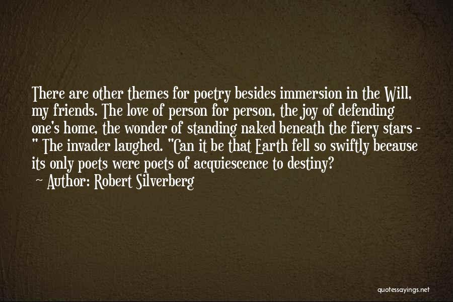 Love Themes Quotes By Robert Silverberg