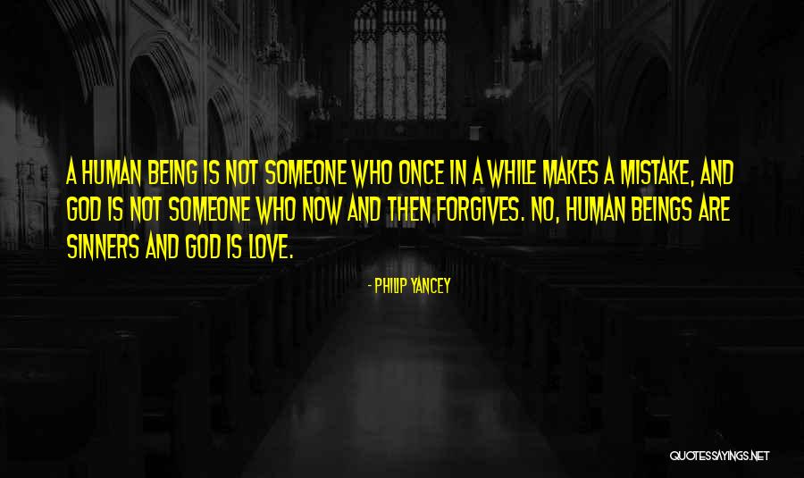 Love Then And Now Quotes By Philip Yancey