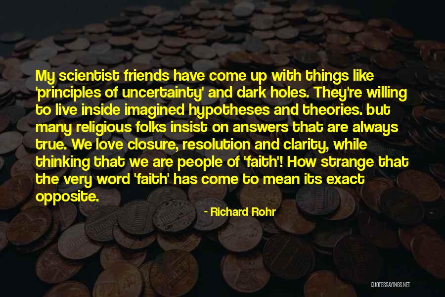 Love Theories Quotes By Richard Rohr Love Theories Quotes By Richard Rohr