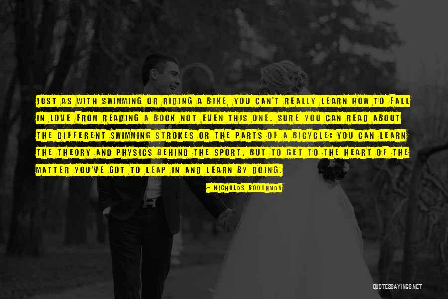 Love Theory Quotes By Nicholas Boothman Love Theory Quotes By Nicholas Boothman
