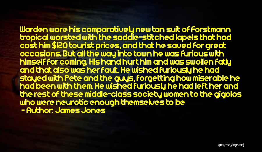Love These Guys Quotes By James Jones