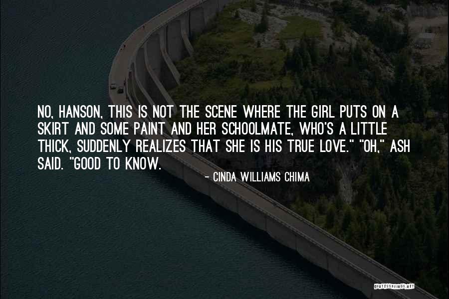 Love Thick Girl Quotes By Cinda Williams Chima