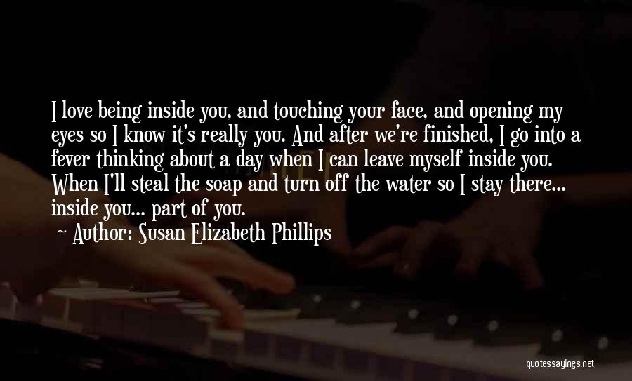 Love Thinking Of You Quotes By Susan Elizabeth Phillips