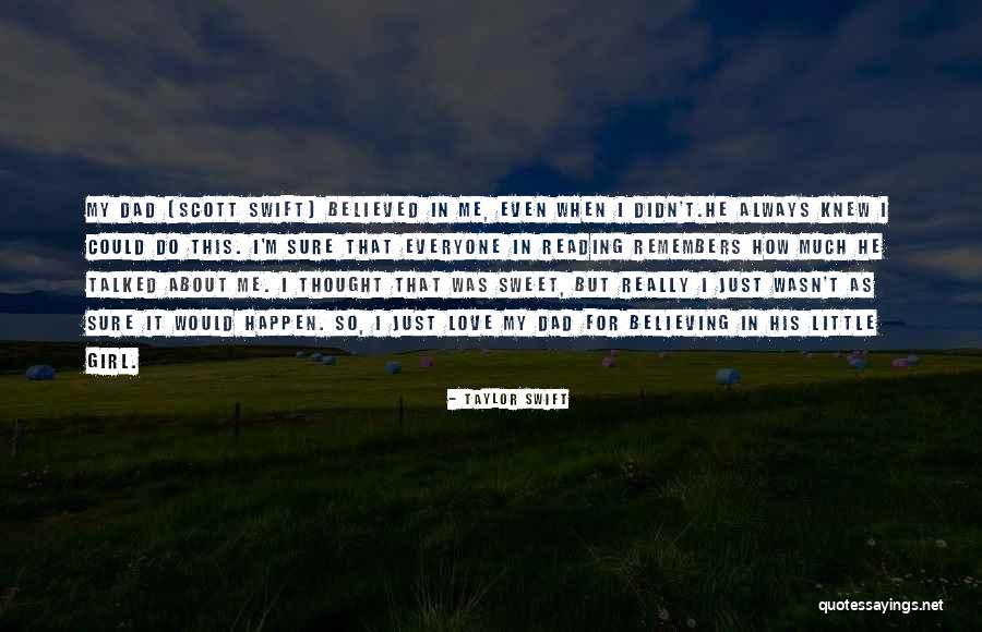 Love This Little Girl Quotes By Taylor Swift Love This Little Girl Quotes By Taylor Swift