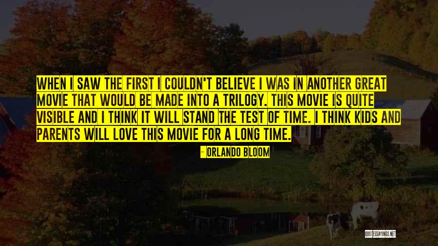 Love This Movie Quotes By Orlando Bloom Love This Movie Quotes By Orlando Bloom