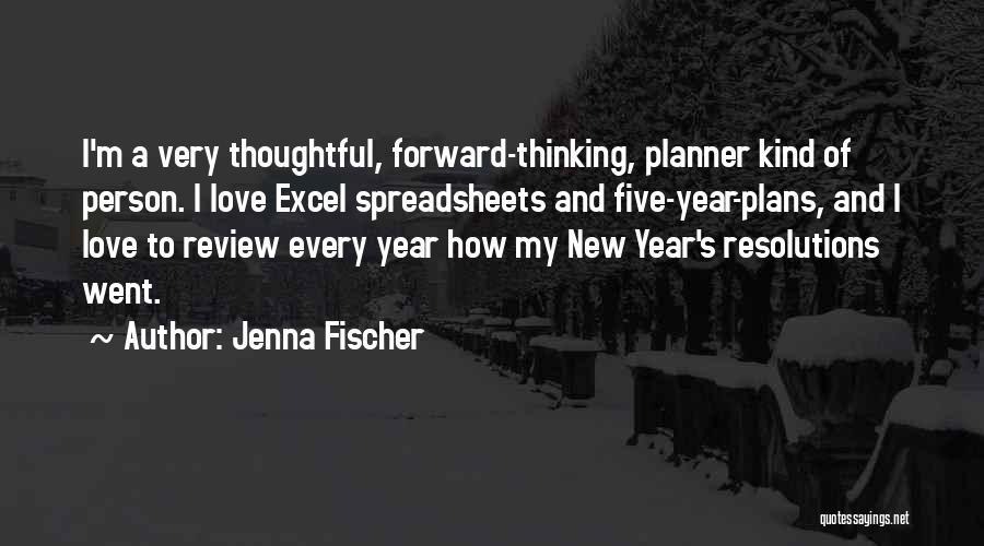 Love This New Year Quotes By Jenna Fischer