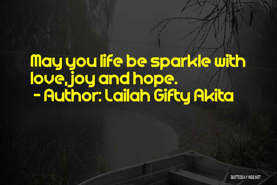 Love This New Year Quotes By Lailah Gifty Akita