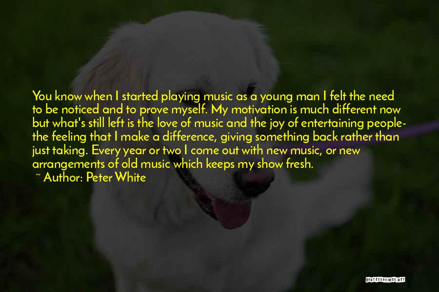 Love This New Year Quotes By Peter White