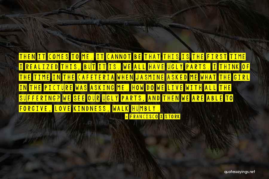 Love This Picture Quotes By Francisco X Stork Love This Picture Quotes By Francisco X Stork