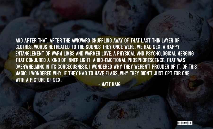 Love This Picture Quotes By Matt Haig