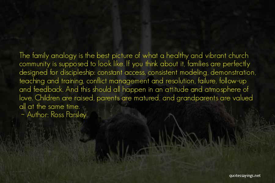 Love This Picture Quotes By Ross Parsley