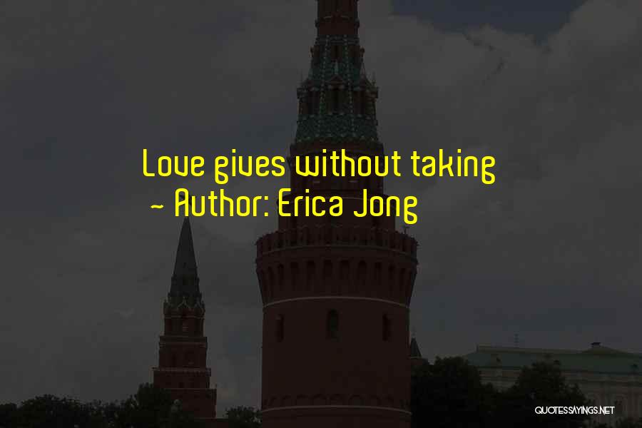 Love This Valentines Quotes By Erica Jong