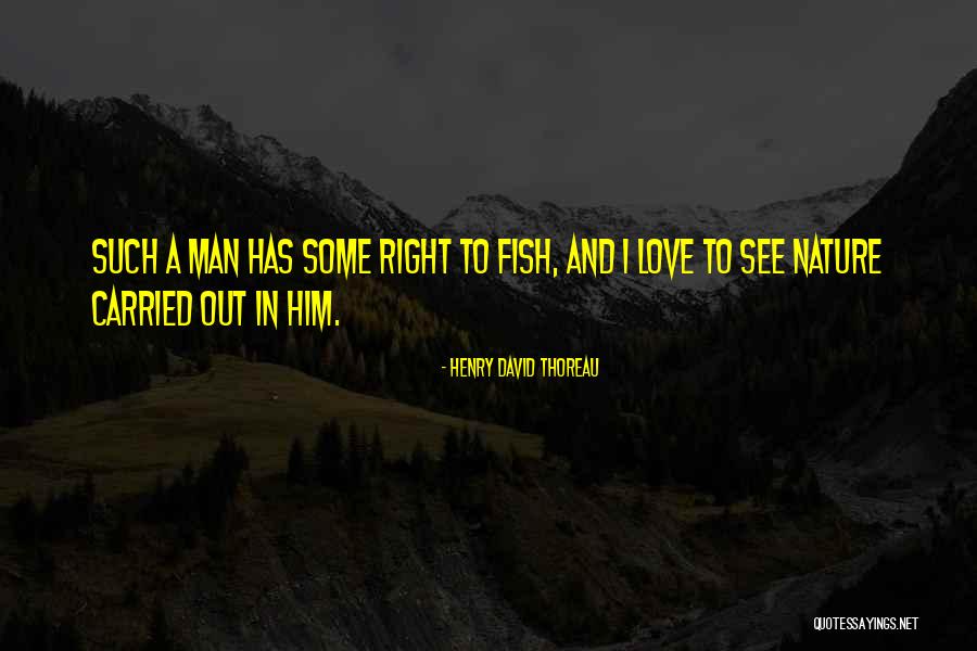 Love Thoreau Quotes By Henry David Thoreau Love Thoreau Quotes By Henry David Thoreau