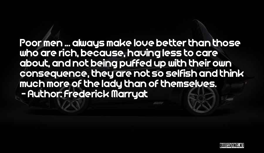 Love Those Who Care Quotes By Frederick Marryat