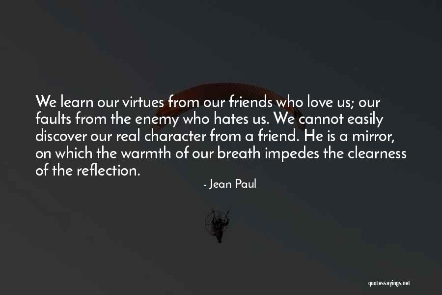 Love Those Who Hates You Quotes By Jean Paul Love Those Who Hates You Quotes By Jean Paul