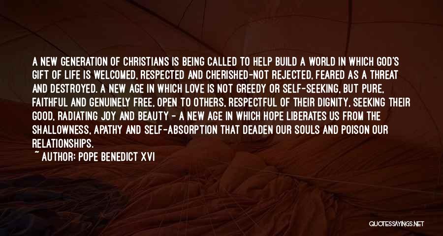 Love Threat Quotes By Pope Benedict XVI