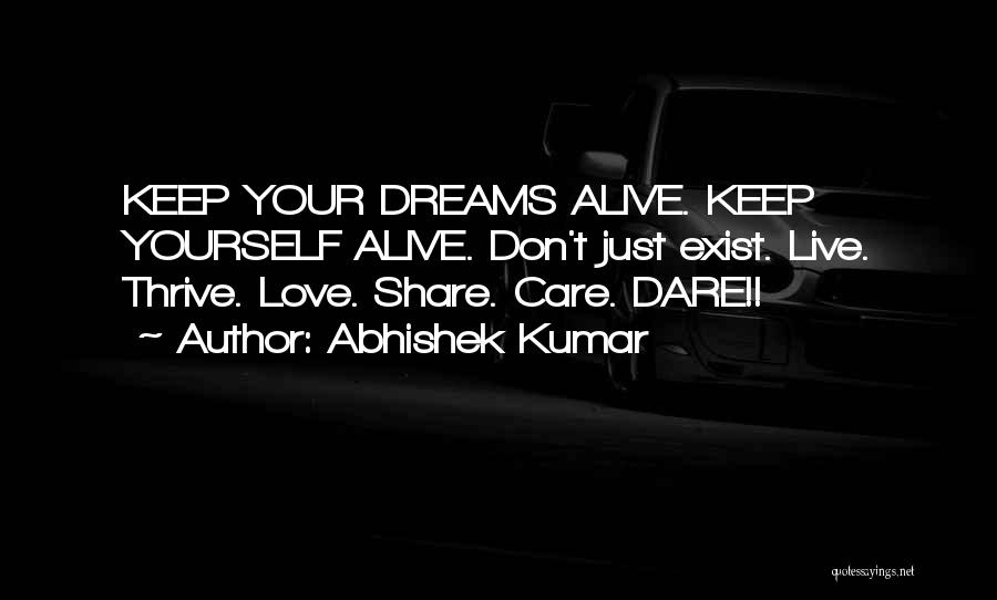 Love Thrive Quotes By Abhishek Kumar