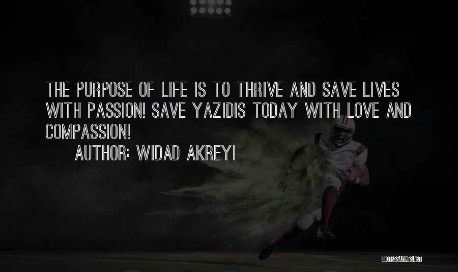 Love Thrive Quotes By Widad Akreyi