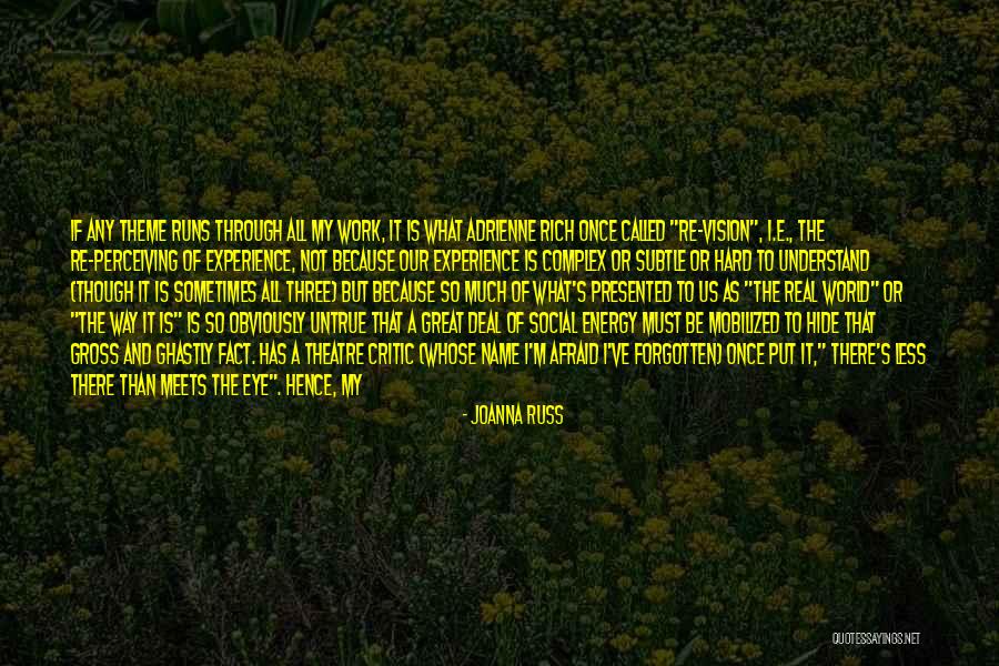 Love Through Eye Quotes By Joanna Russ Love Through Eye Quotes By Joanna Russ